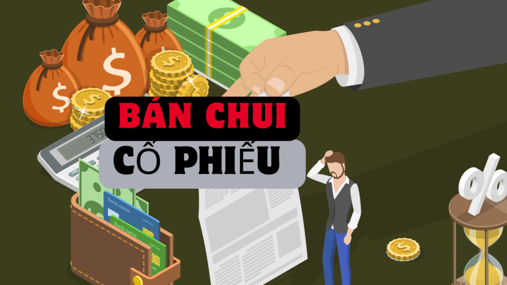 bán chui cổ phiếu