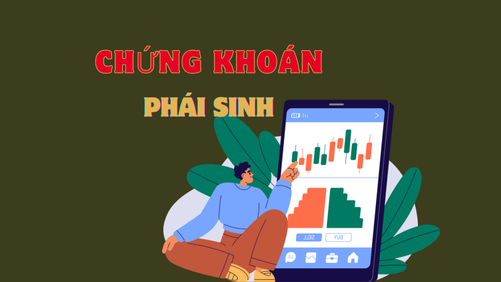 chứng khoán phái sinh